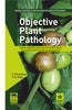 Objective Plant Pathology: For SAUs and ICAR AIEEA PG Entrance Exam Ph.D JRF SRF Civil Services Agricultural Officers Bank PO and Allied Agricultural Examination thumbnail 1
