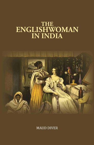 The Englishwoman in India