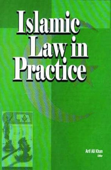 Islamic Law In Practice
