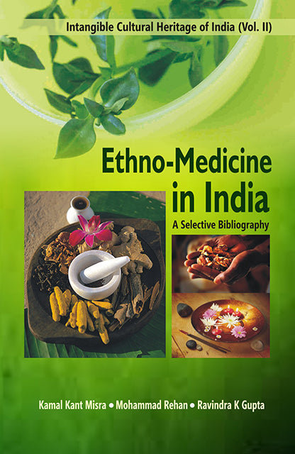 Ethno Medicine in India: a Selective Bibliography