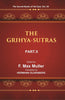 The Sacred Books of the East (THE GRIHYA-SUTRAS, PART-II: GOBHILA, HIRANYAKESIN, APASTAMBA) thumbnail 1