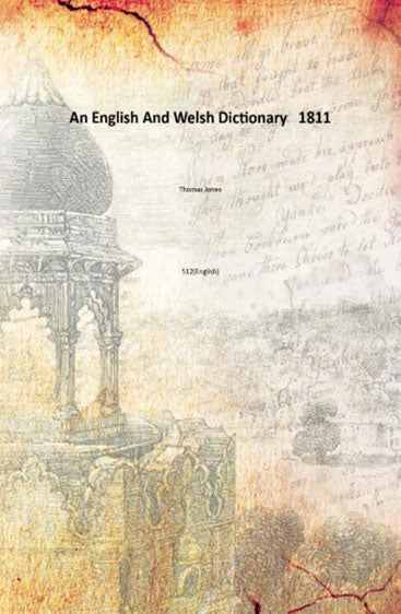An English And Welsh Dictionary