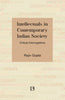 INTELLECTUALS IN CONTEMPORARY INDIAN SOCIETY: Critical Interrogations thumbnail 1