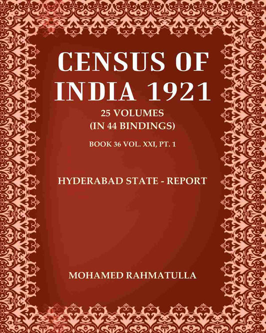 Census of India 1921: Hyderabad State - Report