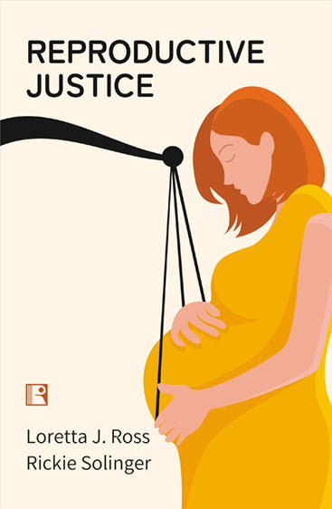 Reproductive Justice