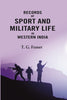 Records Of Sport And Military Life In Western India thumbnail 1
