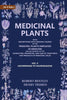 Medicinal Plants: Being Descriptions with Original Figures of the Principal Plants Employed in Medicine and an Account of the Characters, Properties, and Uses of their Parts and Products of Medicinal Value (Leguminosae to Valerianaceae) thumbnail 1