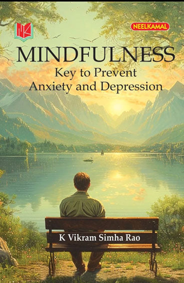 Mindfulness: Key to Prevent Anxiety & Depression
