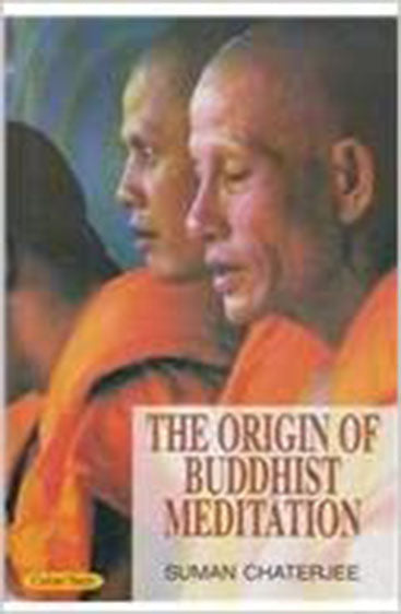The Origin of Buddhist Meditation