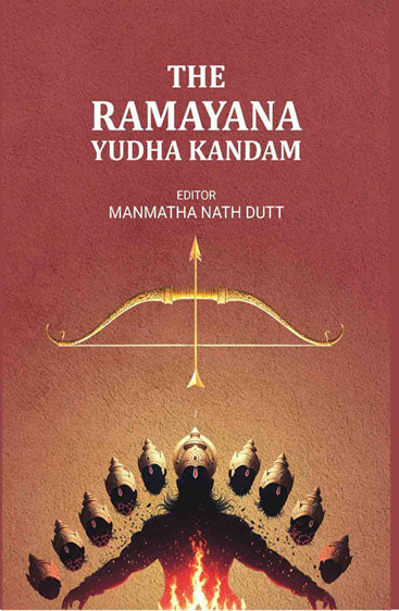 The Ramayana Yudha Kandam