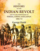 The History of the Indian Revolt and of the Expeditions to Persia, China and Japan 1856-7-8 thumbnail 1