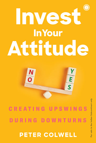 Invest in Your Attitude