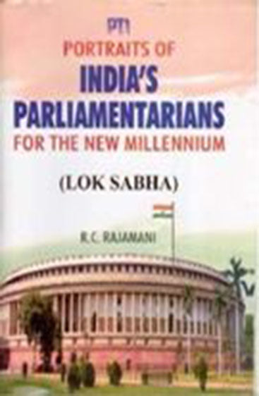 Pti Portraits of India's Parliamentarians For the New Millennium (Lok Sabha)