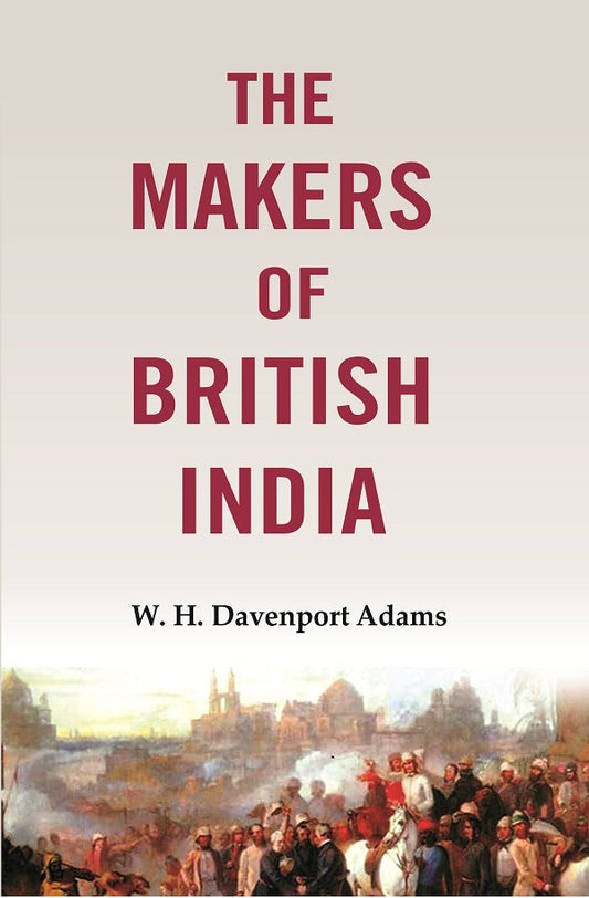 The makers of British India
