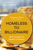Homeless to Billionaire: 18 Principles of Wealth Creation thumbnail 1