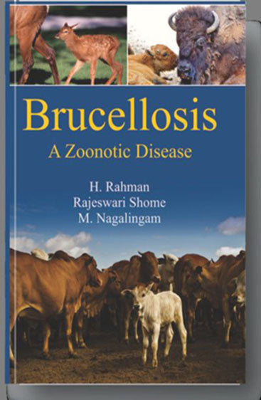 Brucellosis: A Zoonotic Disease