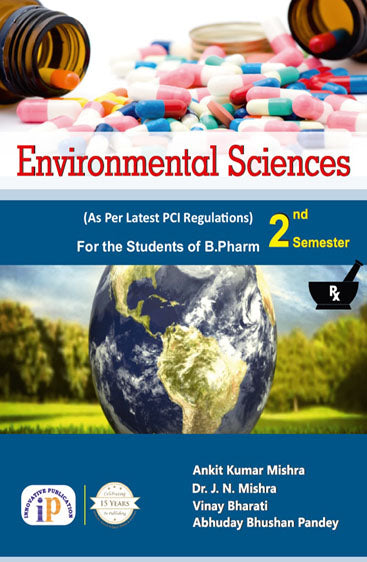 Environmental Sciences for the Students of B.Pharm 2nd Semester