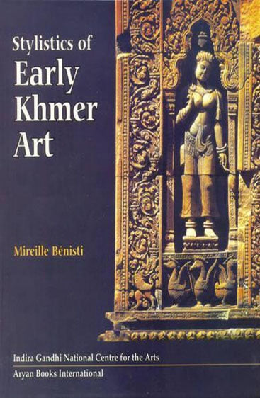STYLISTICS OF EARLY KHMER ART (Set of 2 Vols.)