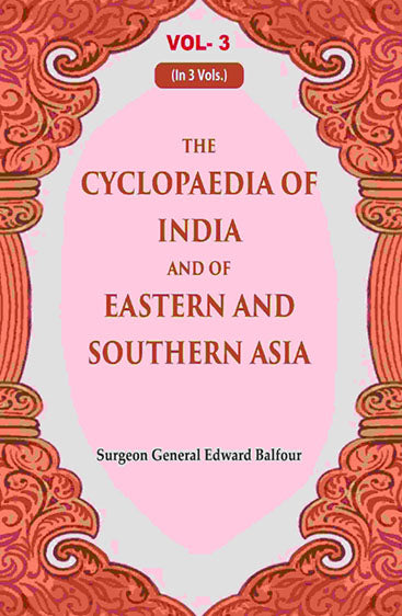 The Cyclopaedia of India and of Eastern and Southern Asia