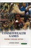 Commonwealth Games: Peeping Through History thumbnail 1