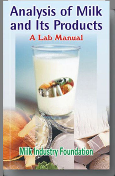 Analysis of Milk and Its Products: A Lab Manual 2nd edn