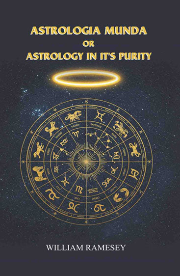 Astrologia Munda Or Astrology In It'S Purity