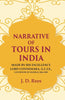 Narrative of Tours in India: Made by His Excellency Lord Connemara, G.C.I.E., Governor of Madras 1886-1890 thumbnail 1