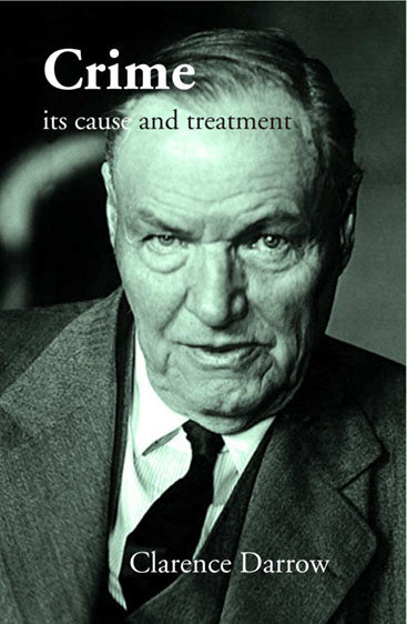 Crime its cause and treatment