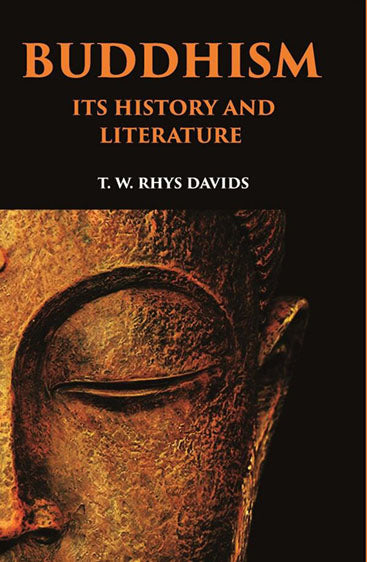Buddhism: Its History and Literature