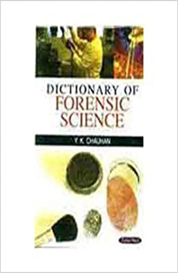 Dictionary of Forensic Science
