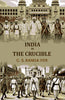 India in the Crucible thumbnail 1