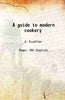 A guide to modern cookery thumbnail 1