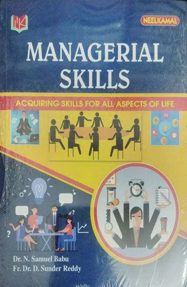 Managerial Skills 
(Acquiring Skills for all Aspects of Life)