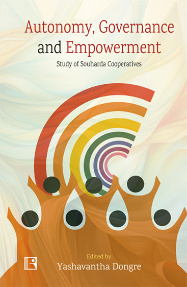 AUTONOMY, GOVERNANCE AND EMPOWERMENT: STUDY OF SOUHARDA COOPERATIVES