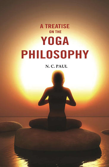 A Treatise on the Yoga Philosophy 