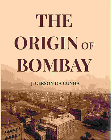 The Origin Of Bombay