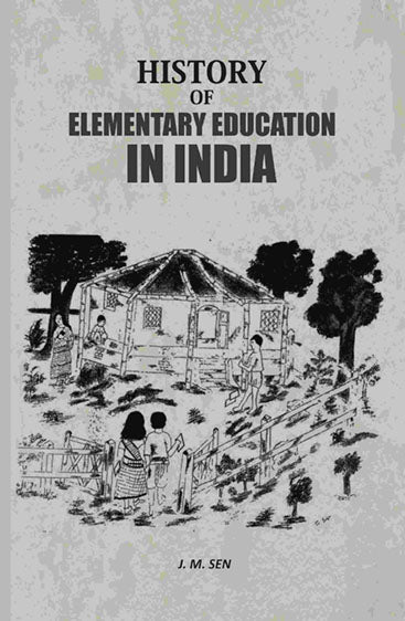 History Of Elementary Education In India