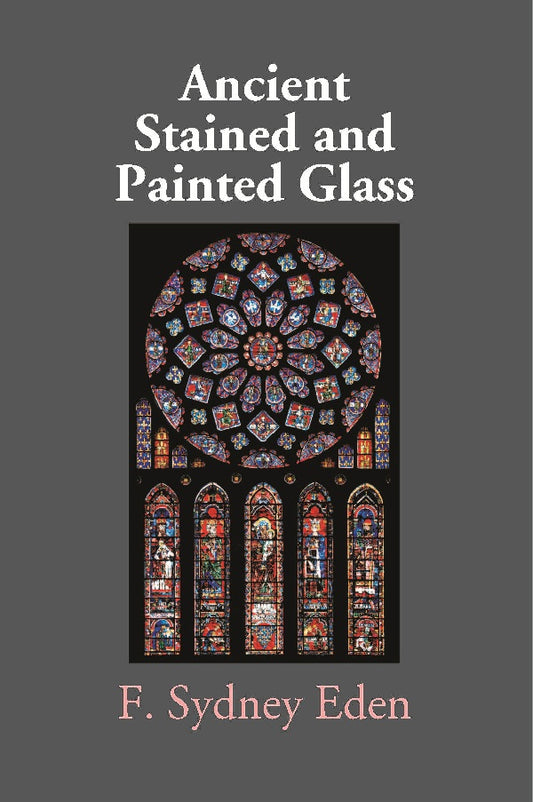 Ancient Stained and Painted Glass