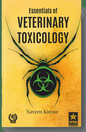 Essentials of Veterinary Toxicology