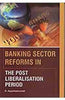 Banking Sector Reforms in the Post Liberalisation Period thumbnail 1