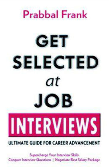 Get Selected At Job Interviews