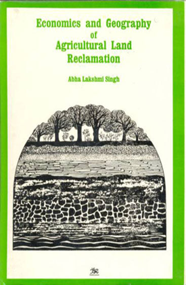 Economics and Geography of Agricultural Land Reclamation