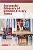 Successful Glossary of Common Library Terms thumbnail 1