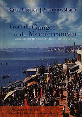 From the Gangesh to the Mediterranean