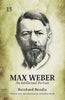 MAX WEBER: An Intellectual Portrait thumbnail 1