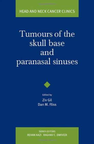 TUMOURS OF THE SKULL BASE AND PARANASAL SINUSES