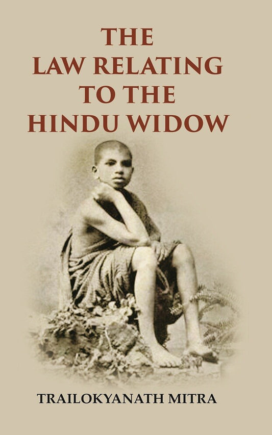 The Law Relating To The Hindu Widow