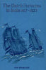 The Dutch Factories In India 1617-1623: A Collection Of Dutch East India Company Documents Pertaining To India thumbnail 1