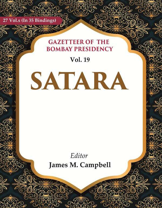Gazetteer of the Bombay Presidency: Satara