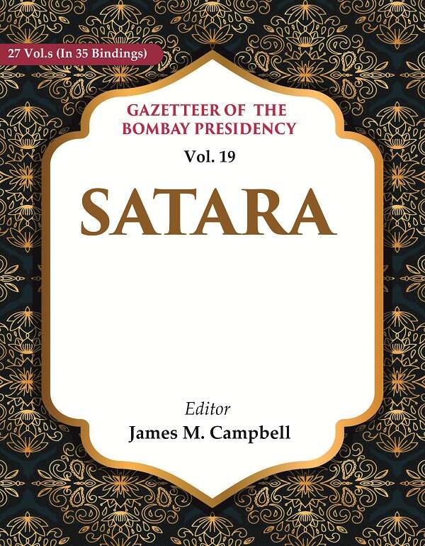 Gazetteer of the Bombay Presidency: Satara